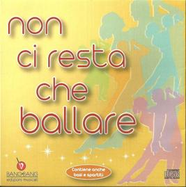 non_ci_resta_che_ballare_copertina